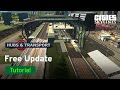 Hubs &amp; Transport Free Update Tutorial I Biffa Plays I Cities: Skylines