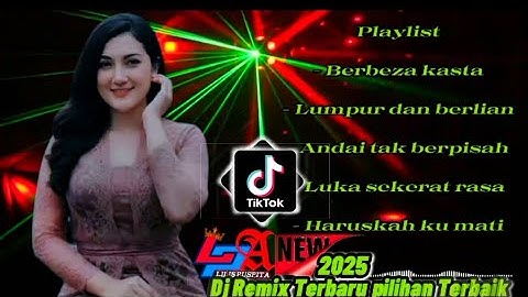 DJ REMIX TERBARU PILIHAN TERBAIK - REMIX BERBEZA KASTA
