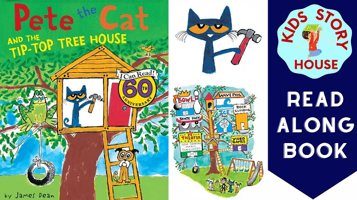 Pete The Cat And The Tip -Top Tree House | I Can Read | Summer read aloud | Kids Read Aloud Books |