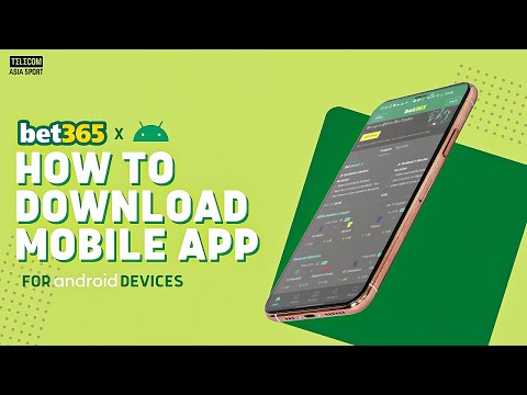 HOW TO DOWNLOAD BET365 MOBILE APP FOR ANDROID | TELECOMASIA SPORT