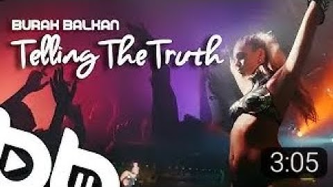 burak balkan Telling The Truth official song 2023