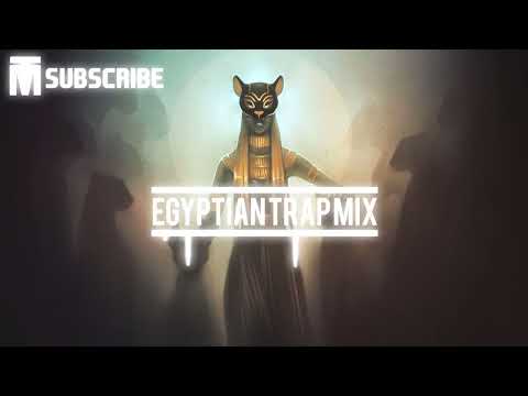 Best Egyptian Trap Mix 🐫 Arabic Trap 🔥 Bass Music Mix