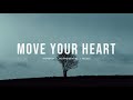 Move Your Heart - Maverick City Music x UPPERROOM | Instrumental worship | Prayer Music | Piano