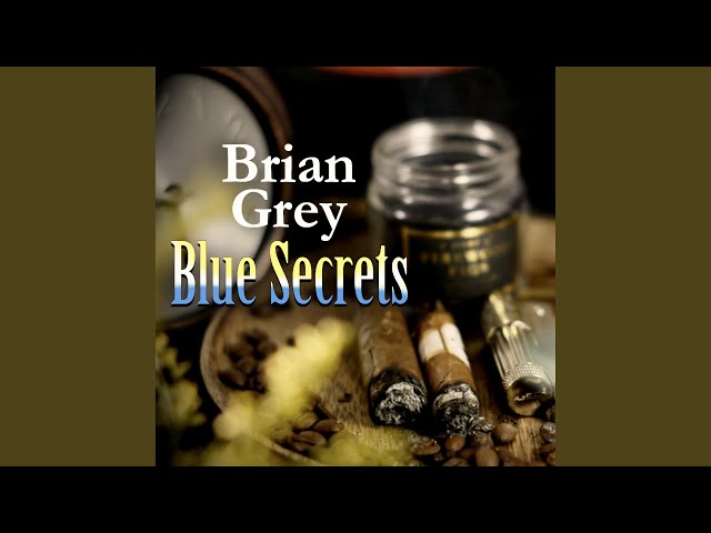 BRIAN GREY - SLEEPLESS SECRETS