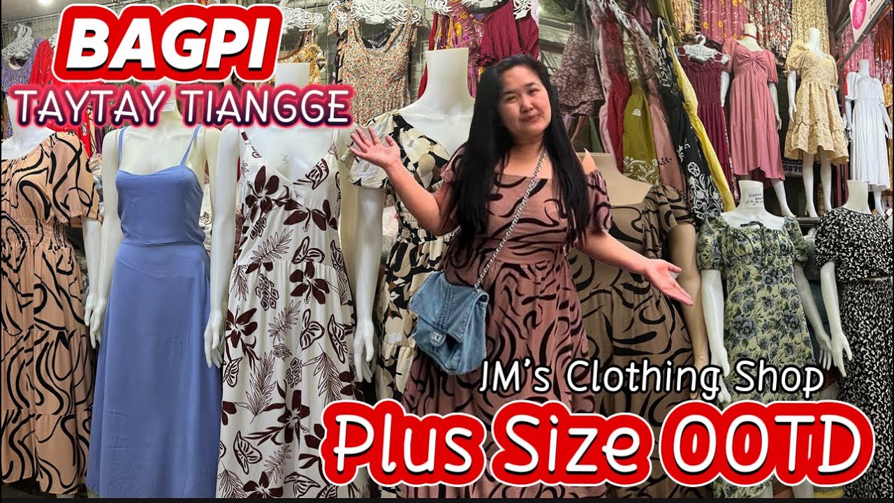 TAYTAY TIANGGE BAGPI PLUS SIZE OUTFITS | JM’s Clothing Shop | New Designs
