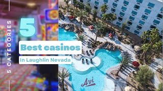 5 BEST PLACES TO STAY IN LAUGHLIN