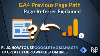 GA4 Previous Page Path: How to Use Page Referrer in Google Analytics 4