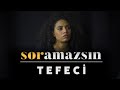 Soramazsın: Tefeci I 63. Bölüm