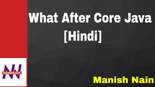 What After Java | What After Core Java