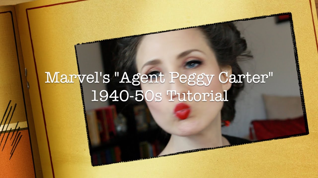 Marvels Agent Peggy Carter 1940 50s Classic Vintage Glam Makeup