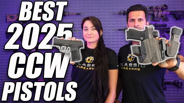 The Top 5 Concealed Carry Pistols In 2025