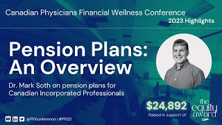 PENSION PLANS: An Overview for Self-Employed Business Owners in Canada (RRSP, IPP, MEPP)