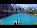 "Rocky Mountain Wonders" 4K Nature Relaxation™ 1 HR Experience - Banff & Jasper Alberta