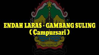 Lirik lagu - gambang suling (lagu daerah Indonesia-jawa tengah)