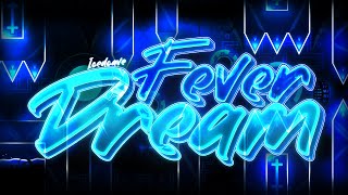 *Deco Update* Fever Dream By Icedcave Og (Me) - Verified By Dils Thik