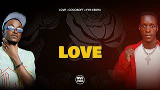LOVE - CocoSoft ft Fyn Cedra ( Official Lyrics video)4k screenshot 5