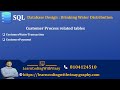 Video5 - Customer Process Tables And Final ER Diagram