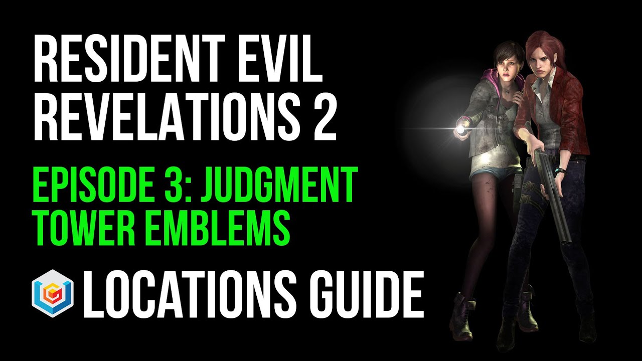 Resident Evil Revelations 2 All Tower Emblems Collectibles Locations
