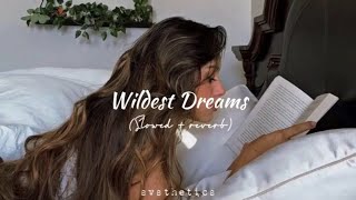 Taylor Swift - Wildest Dreams ( slowed down + lyrics)