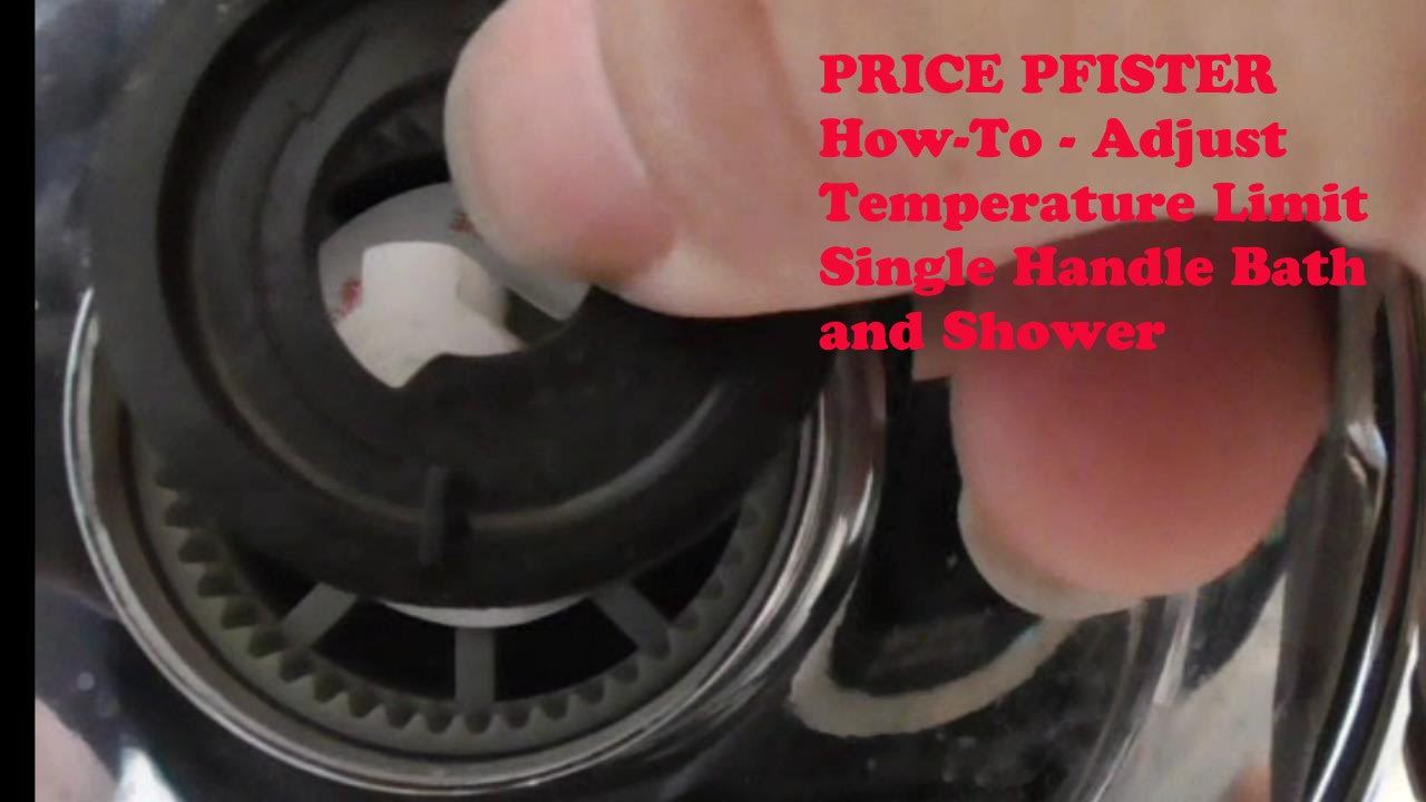 PRICE PFISTER How To Adjust Temperature Limit Stop Single Handle