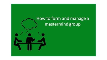Viewer Question: How to Form and Manage a Mastermind Group