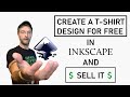 Make a cool T-shirt design using a Inkscape for free