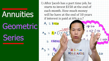 Annuities | Application of Geometric Series part 2