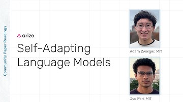 Arize Community Paper Reading: Self-Adapting Language Models