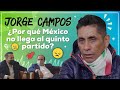 Jorge Campos y por qué México no llega al quinto partido.🇲🇽⚽️