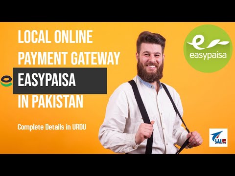 EasyPaisa as Internet Payment Gateway Registration in Pakistan and Integrate EasyPaisa with your web