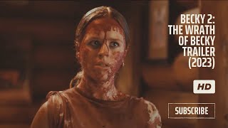 Becky2 The Wrath Of Becky Trailer 2023 Lulu Wilson - Seann William Scott