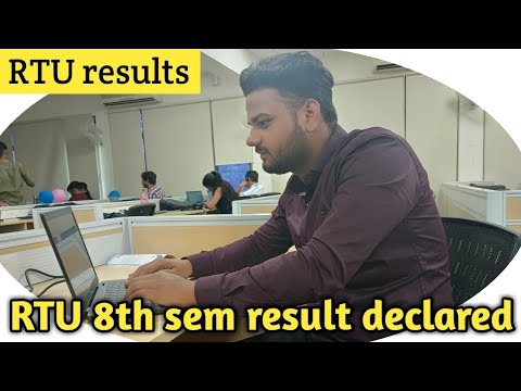 ?LIVE : RTU 8th Sem Result Declared Today | RTU results | RTU latest Update today