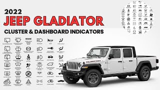 2022 Jeep Gladiator Cluster & Dashboard Warning Indicators User Guide