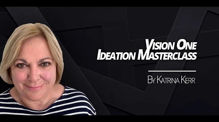 Ideation Masterclass By Katrina Kerr