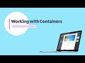 Working with Containers