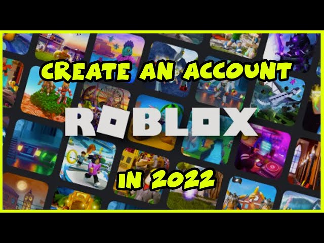 How To Create A Roblox Account 2022? Roblox App Account Registration, Roblox Sign Up Roblox.com
