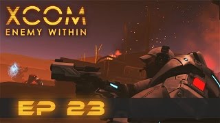 Operation Burning Father - Let's Play XCOM EW Normal - Ep23