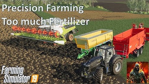 FS19 - Precision Farming - Too much fertilizer???
