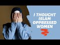 I Always thought Islam Oppressed Women - Larissa Bennett's Convert story