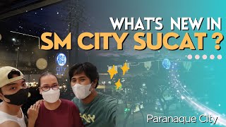 Exploring SM Sucat 2023: What's New in the South Metro's Favorite Mall?