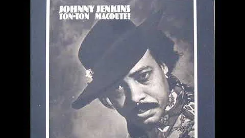 JOHNNY JENKINS AND DUANE ALLMAN Ton-Ton Macoute