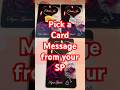 💕 Pick a Card Message from Your SP #pickacardreading, #tarot #tarotreader