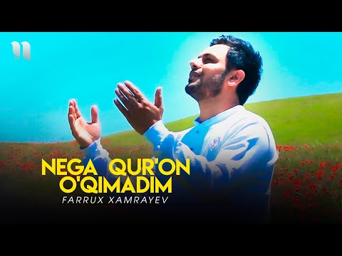 Farrux Xamrayev - Nega Qur'on o'qimadim (Official Music Video)