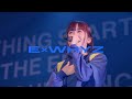 ExWHYZ / STAY WITH Me [FIRST TOUR xYZ at Zepp DiverCity 2023.01.12]