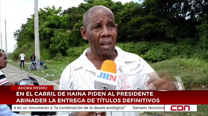 En El Carril de Haina piden al presidente Abinader la entrega de títulos definitivos