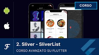 [02 - ITA] SliverList | Corso Flutter Advanced in italiano