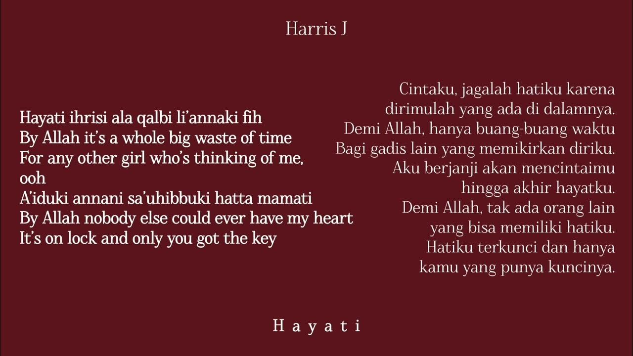 Haris J - Hayati (Lirik terjemah Indonesia) Haris J - Hayati (Lirik terjemah Indonesia)