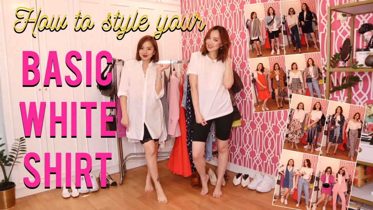 HOW TO STYLE A BASIC WHITE SHIRT! (10 ways) - YouTube