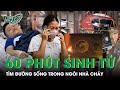 60 Phút Sinh Tử Chạy Đua Tìm Đường Sống Trong Ngôi Nhà Trọ Ở Trung Kính | SKĐS