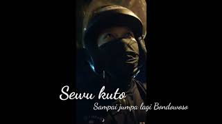 #Sewu kuto #storywa #didikempot